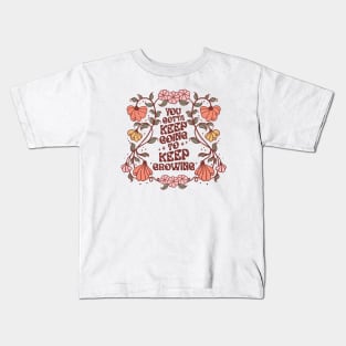 Distressed Keep going to go Kids T-Shirt